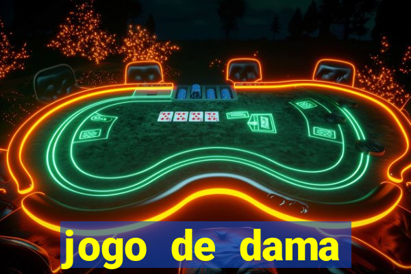 jogo de dama valendo dinheiro